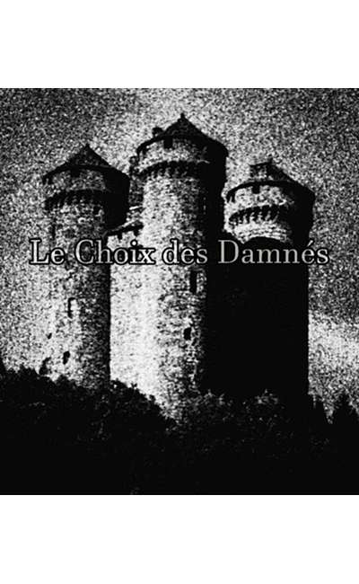 Image de couverture de Le Choix des Damnés