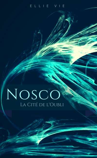 Image de couverture de Nosco, la Cité de l'Oubli