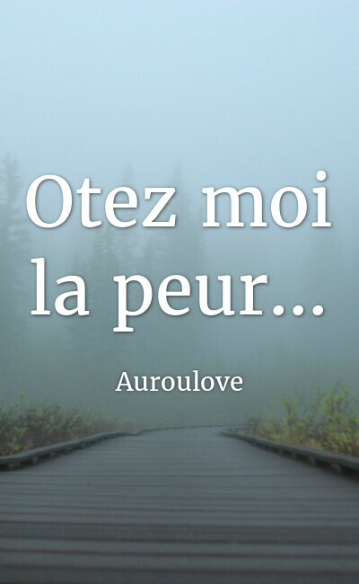 Image de couverture de Otez moi la peur...