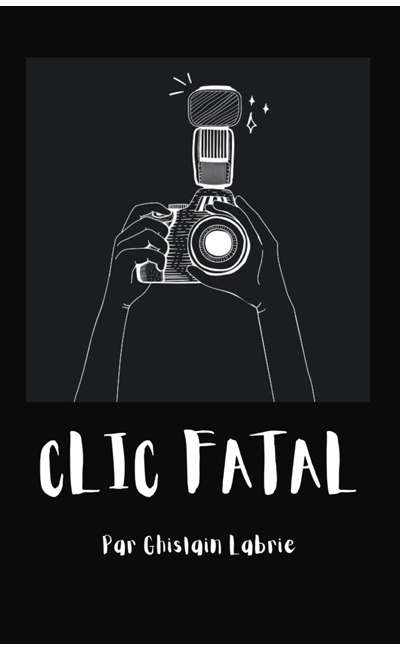 Image de couverture de Clic fatal!