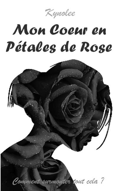 Image de couverture de Mon Cœur en Pétales de Rose