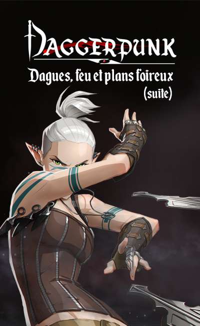 Image de couverture de Dagues, feu et plans foireux - Une nouvelle aventure