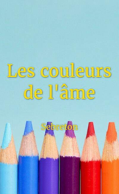 Image de couverture de Les couleurs de l'âme