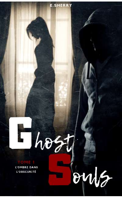 Image de couverture de Ghost Souls - Tome 1 : L'ombre dans l'obscurité