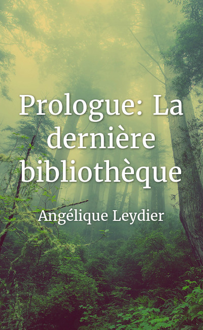 Image de couverture de Prologue: La dernière bibliothèque
