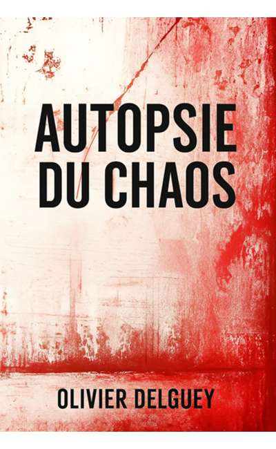 Image de couverture de AUTOPSIE DU CHAOS