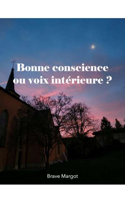 Image de couverture de Bonne conscience ou voix intérieure ?