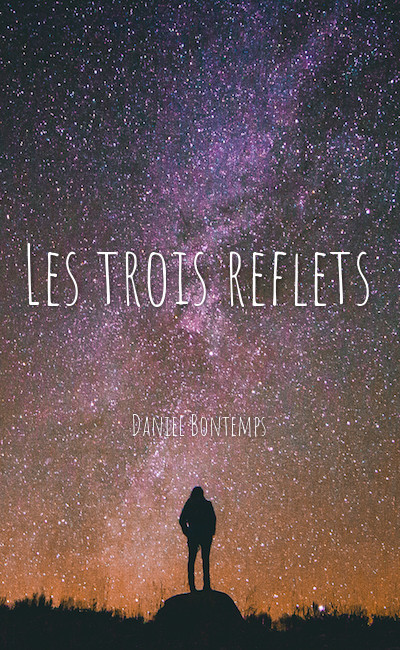 Image de couverture de Les trois reflets