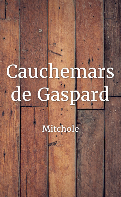 Image de couverture de Cauchemar de Gaspard