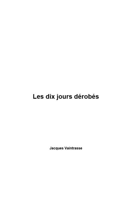 Image de couverture de Les dix jours dérobés
