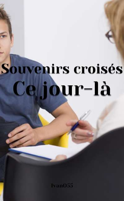 Image de couverture de Souvenirs croisés : Ce jour-là