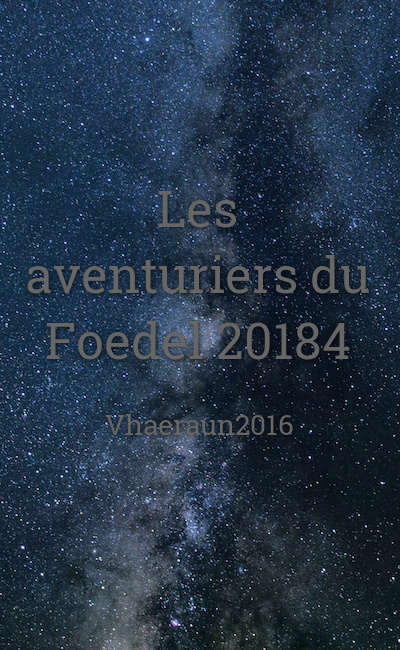 Image de couverture de Les aventuriers du Foedel 20184
