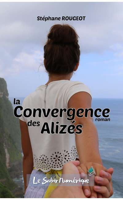 Image de couverture de La Convergence des Alizés