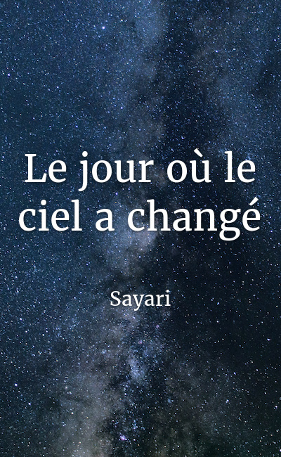 Image de couverture de Le jour où le ciel a changé