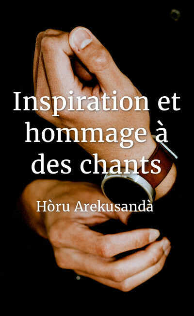 Image de couverture de Inspiration et hommage à des chants