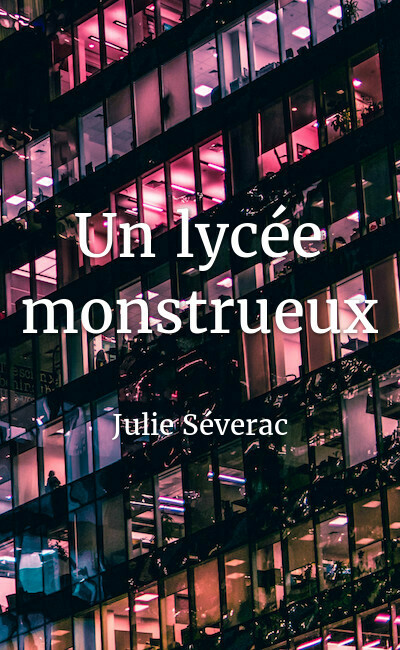 Image de couverture de Un lycée monstrueux