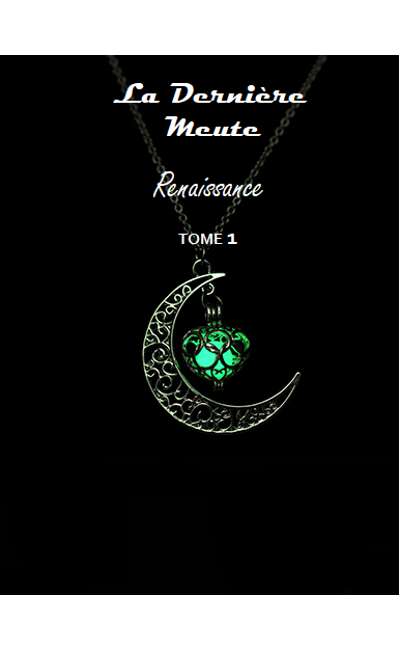 Image de couverture de La dernière meute: Renaissance