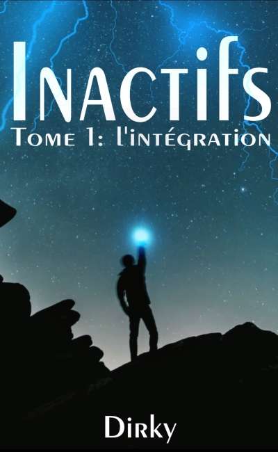Image de couverture de Inactifs - Tome 1 : L'Intégration