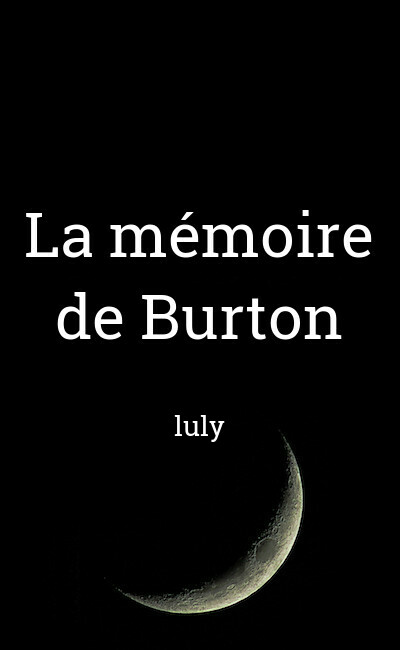 Image de couverture de La Mémoire de Burton