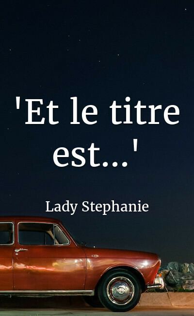 Image de couverture de "Et le titre est..."