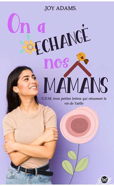 Image de couverture de On a échangé nos mamans