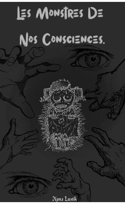 Image de couverture de Les Monstres de nos Consciences