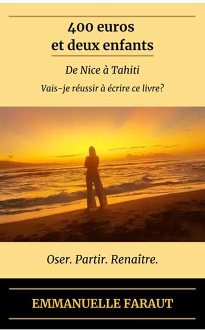 Image de couverture de 400 euros et deux enfants - De Nice à Tahiti