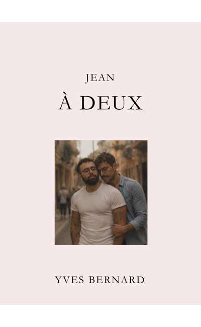 Image de couverture de Jean, à deux [Recueil en cours, Gay]