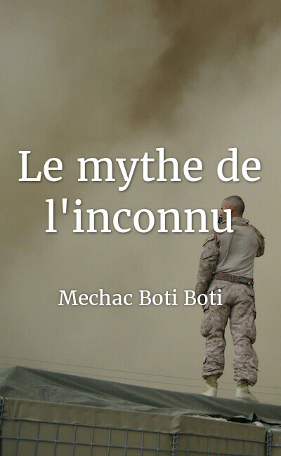 Image de couverture de Le mythe de l'inconnu