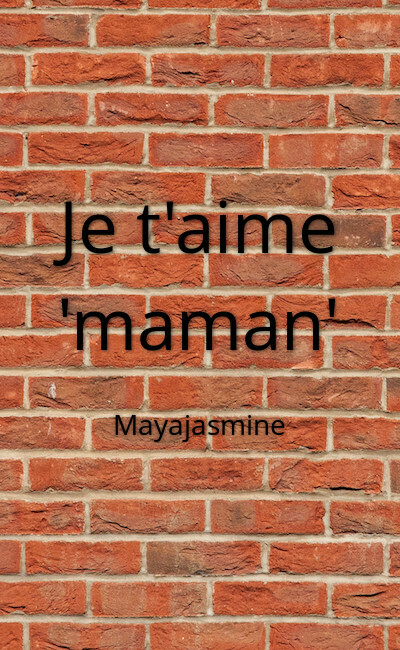Image de couverture de Je t'aime "maman"