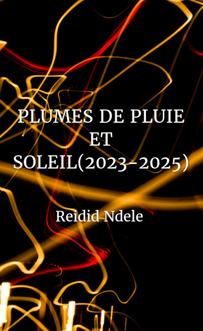 Image de couverture de PLUMES DE PLUIE ET SOLEIL(2023-2025)