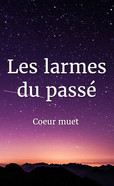 Image de couverture de Les larmes du passé