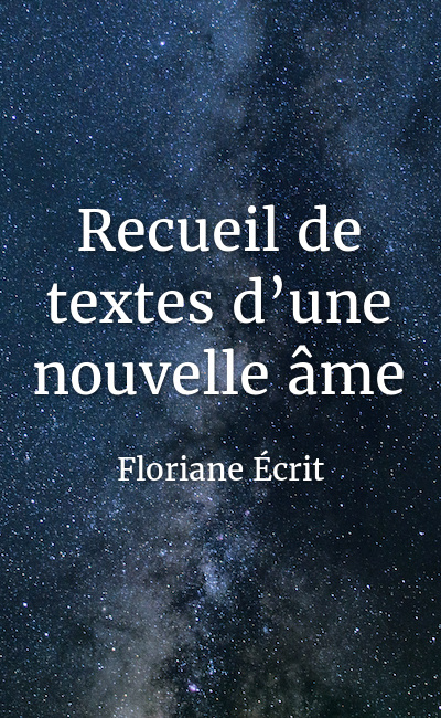 Image de couverture de Recueil de textes d’une nouvelle âme