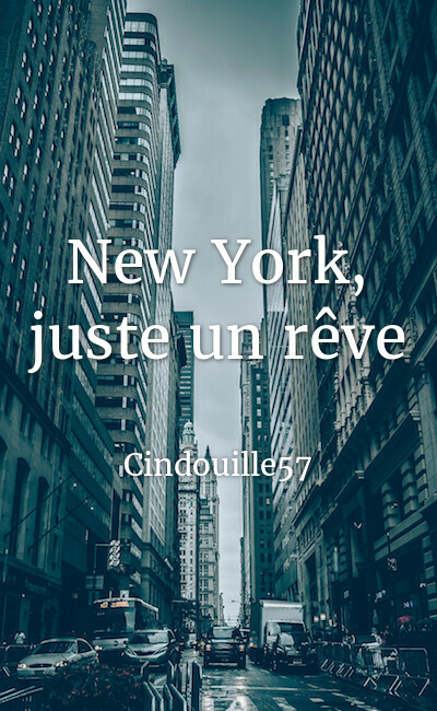 Image de couverture de New York, juste un rêve