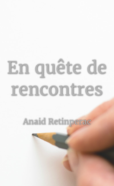 Image de couverture de En quête de rencontres