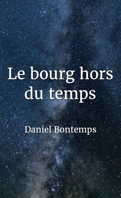 Image de couverture de Le bourg hors du temps