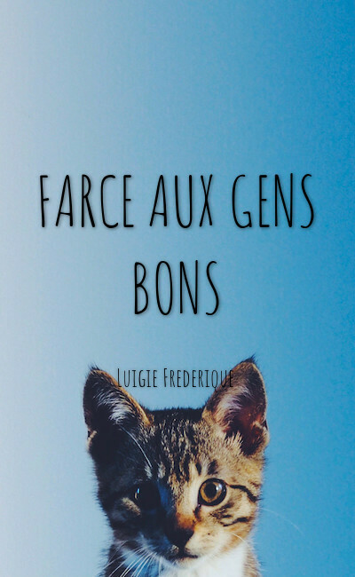 Image de couverture de FARCE AUX GENS BONS