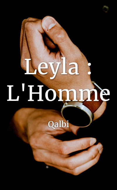 Image de couverture de Leyla : L'Homme
