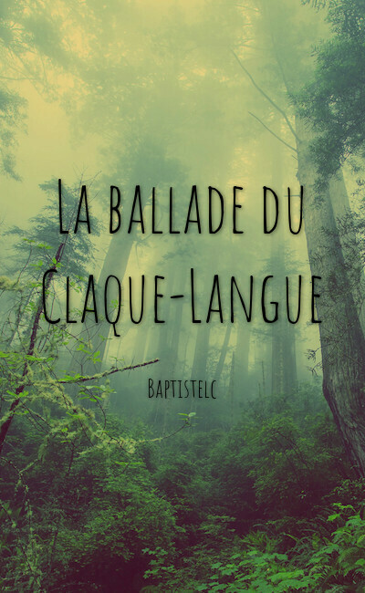 Image de couverture de La ballade du Claque-Langue