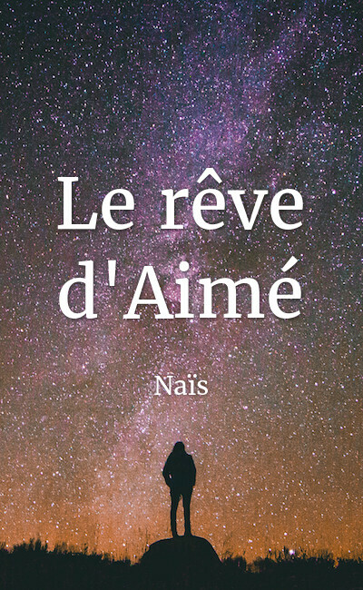 Image de couverture de Le rêve d'Aimé