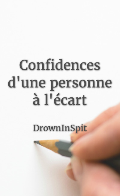 Image de couverture de Confidences d'une personne à l'écart