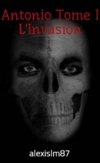 Image de couverture de Antonio Tome I L’Invasion