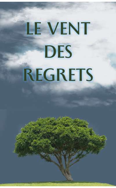 Image de couverture de Le Vent des Regrets