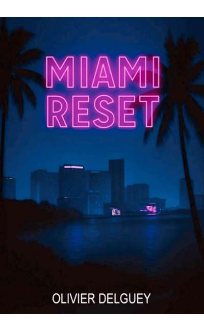 Image de couverture de MIAMI RESET