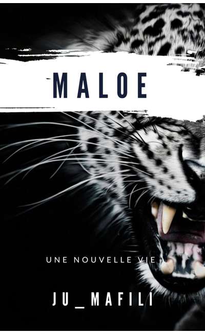 Image de couverture de Maloé - une nouvelle vie