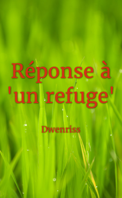 Image de couverture de Réponse à "un refuge"