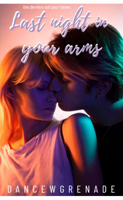 Image de couverture de Last night in your arms.