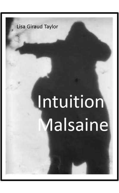 Image de couverture de Intuition Malsaine
