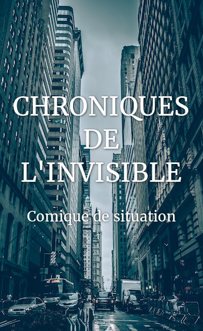Image de couverture de CHRONIQUES DE L'INVISIBLE