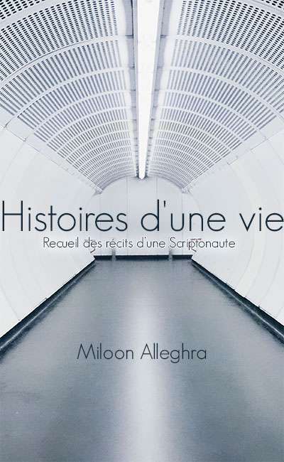 Image de couverture de Histoires d'une vie